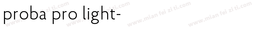 proba pro light字体转换
